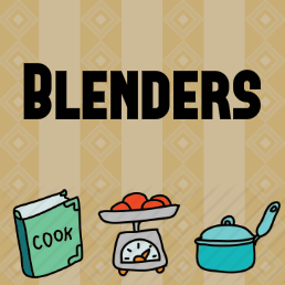 Blenders Reviews